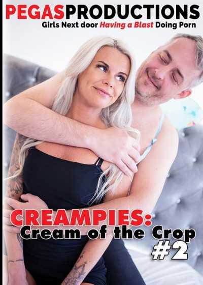 Creampies: Cream of the Crop 2